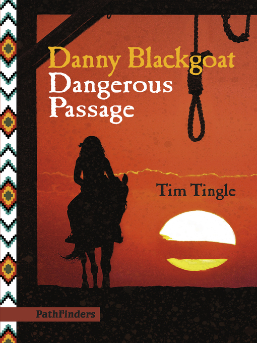 Title details for Danny Blackgoat by Tim Tingle - Available